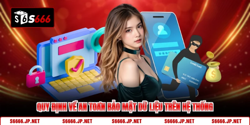 Quy định về an toàn bảo mật dữ liệu trên hệ thống